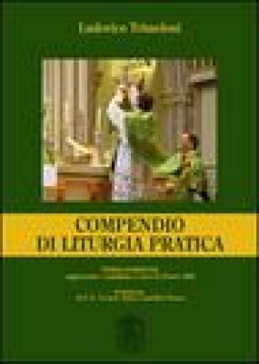Compendio di liturgia pratica - Ludovico Trimeloni