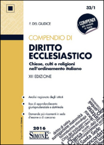 Compendio di diritto ecclesiastico. Chiese, culti e religioni nell'ordinamento italiano - Federico Del Giudice