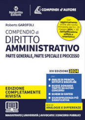 Compendio di diritto amministrativo. Parte generale e speciale. Nuova ediz.