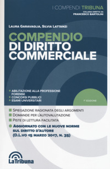 Compendio di diritto commerciale - Laura Garavaglia - Silvia Lattanzi