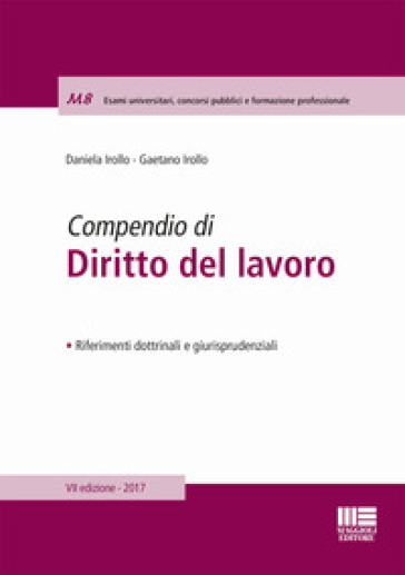 Compendio di diritto del lavoro - Daniela Irollo - Gaetano Irollo