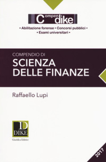 Compendio di scienza delle finanze - Raffaello Lupi