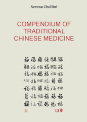 Compendium of traditional chinese medicine