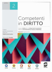 Competenti in diritto. Per le Scuole superiori. Con e-book. Con espansione online. Vol. 2