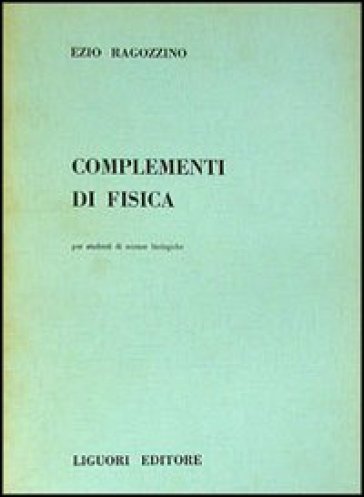 Complementi di fisica - Ezio Ragozzino