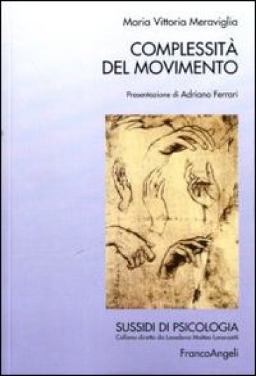 Complessità del movimento - M. Vittoria Meraviglia