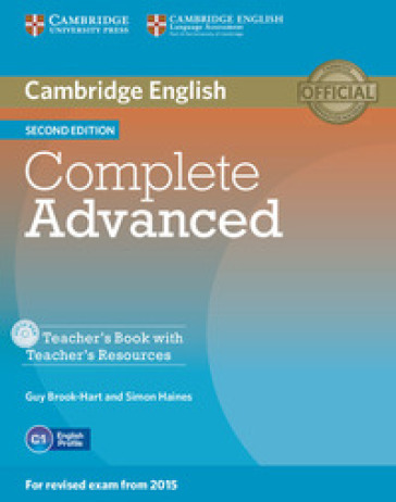 Complete Advanced. Teacher's book. Con CD-ROM - Guy Brook-Hart - Simon Haines