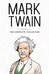 Complete Collection of Mark Twain