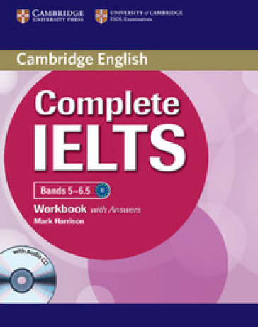 Complete IELTS. Bands 5-6.5. Level C1. Student's book without answers. Per le Scuole superiori. Con CD-ROM. Con espansione online - Guy Brook-Hart - Vanessa Jakeman