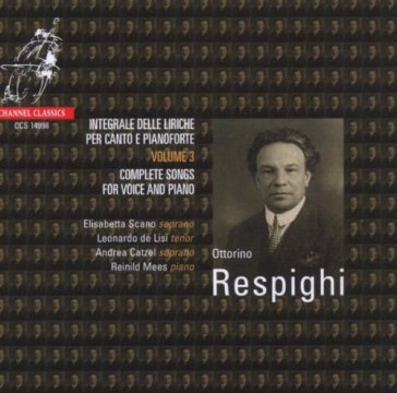 Complete songs for voice - Ottorino Respighi