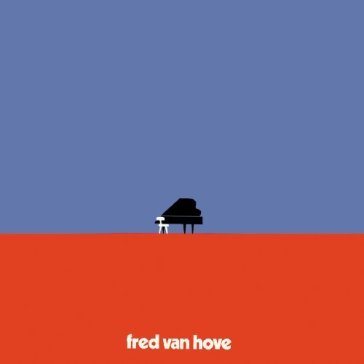 Complete vogel recording - Fred Van Hove