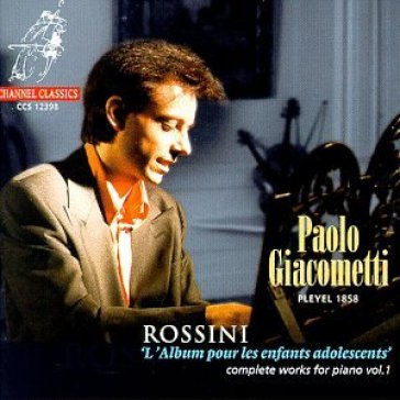 Complete works for piano - Gioachino Rossini