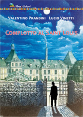 Complotto al Saint Louis