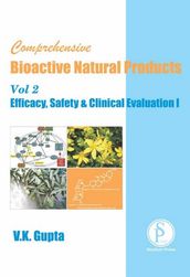 Comprehensive Bioactive Natural Products (Efficacy, Safety & Clinical Evaluation I)