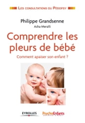 Comprendre les pleurs de bébé