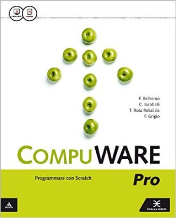 Compuware pro. Per gli Ist. tecnici e professionali. Con e-book. Con espansione online - Fausto Beltramo - Cesare Iacobelli - Tiziana Rota Rekalidis