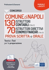 Comune di Napoli 130 ISTRUTTORI CONTABILI (FIN/C) e70 ISTRUTTORI DIRETTIVI ECONOMICO FINANZIARI (FIN/D) Secondaria di I e II grado