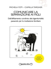 Comunicare la separazione ai figli