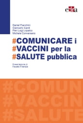 #Comunicare i #vaccini per la #salute pubblica