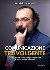 Comunicazione Travolgente