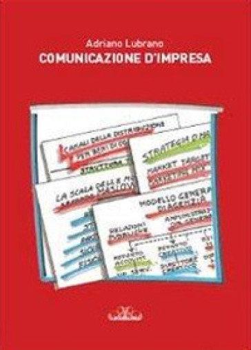 Comunicazione d'impresa - Adriano Lubrano