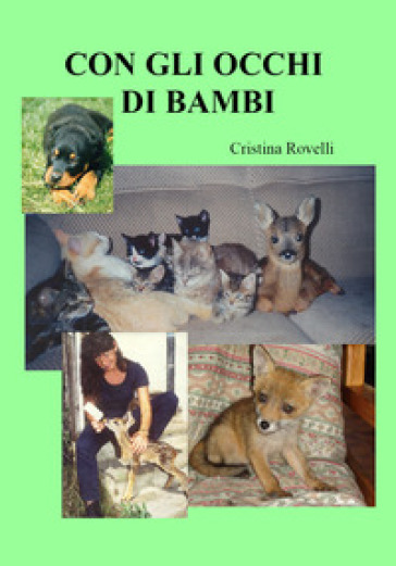 Con gli occhi di Bambi - Cristina Rovelli