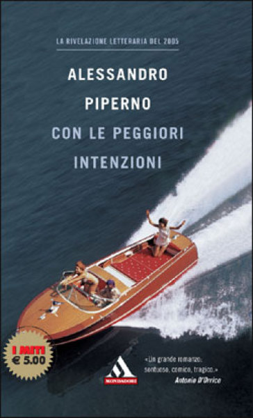 Con le peggiori intenzioni - Alessandro Piperno