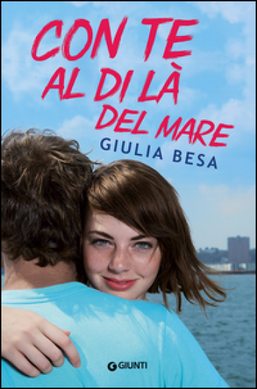 Con te al di là del mare - Giulia Besa