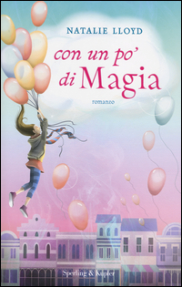 Con un po' di magia - Natalie Lloyd