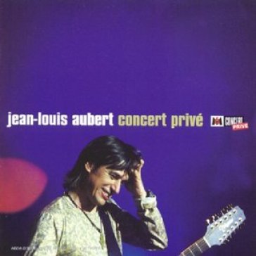 Concert prive - JEAN LOUIS AUBERT