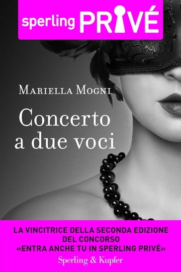 Concerto a due voci - Sperling Privé - Mariella Mogni