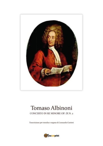 Concerto in re minore op. IX n. 2 - Leonardo Carrieri - Tomaso Albinoni