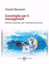 Conchiglie per il management. Parole e pensieri per l impresa armonica