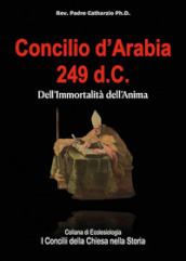 Concilio d Arabia 249 d.C.