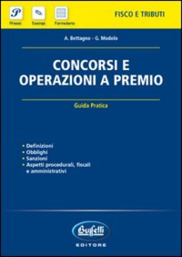 Concorsi e operazioni a premio - A. Bettagno - G. Modolo