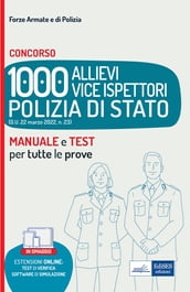 Concorso 1000 Allievi Vice Ispettori nella Polizia di Stato - Manuale e Quesiti per tutte le prove