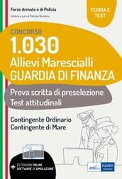 Concorso 1030 Allievi Marescialli Guardia di Finanza: prova scritta di preselezione e test attitudinali