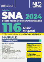 Concorso 116 allievi dirigenti SNA 2024. Manuale per la preparazione al concorso