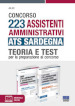 Concorso 223 Assistenti amministrativi ATS Sardegna. Teoria e test per la preparazione al concorso. Kit. Con espansione online. Con software di simulazione