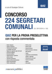 Concorso 224 segretari comunali. Quiz per la prova selettiva con risposta commentata