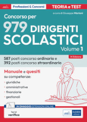 Concorso per dirigente scolastico. Con espansione online. 1: Manuale e quesiti. Competenze giuridiche, amministrative, finanziarie e gestionali del DS