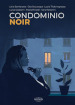 Condominio noir