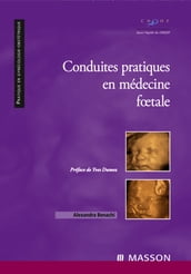 Conduites pratiques en médecine foetale