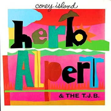 Coney island - Alpert Herb & The Ti