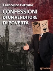 Confessioni di un venditore di povertà. Solidarietà e aiuti umanitari ai tempi della crisi