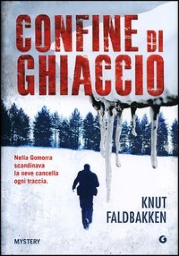 Confine di ghiaccio - Knut Faldbakken