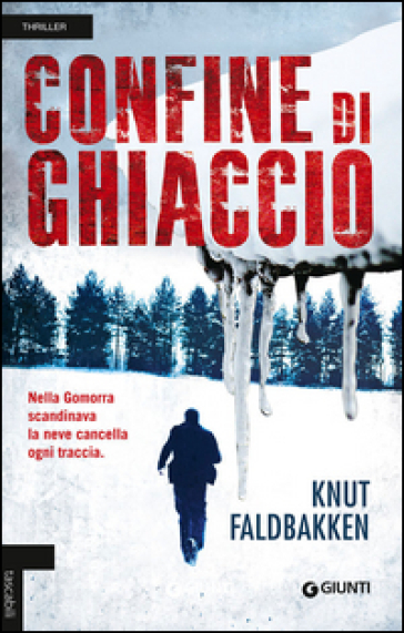 Confine di ghiaccio - Knut Faldbakken