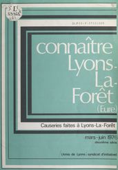 Connaître Lyons-La-Forêt (Eure)