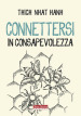 Connettersi in consapevolezza