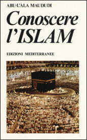 Conoscere l Islam